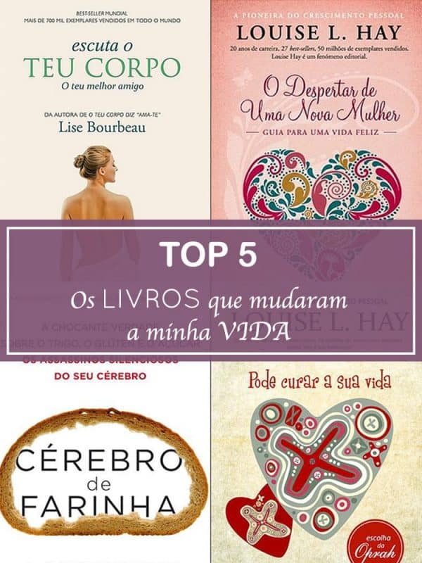 TOP 5 - Os Livros que mudaram a minha Vida! - Anita Healthy